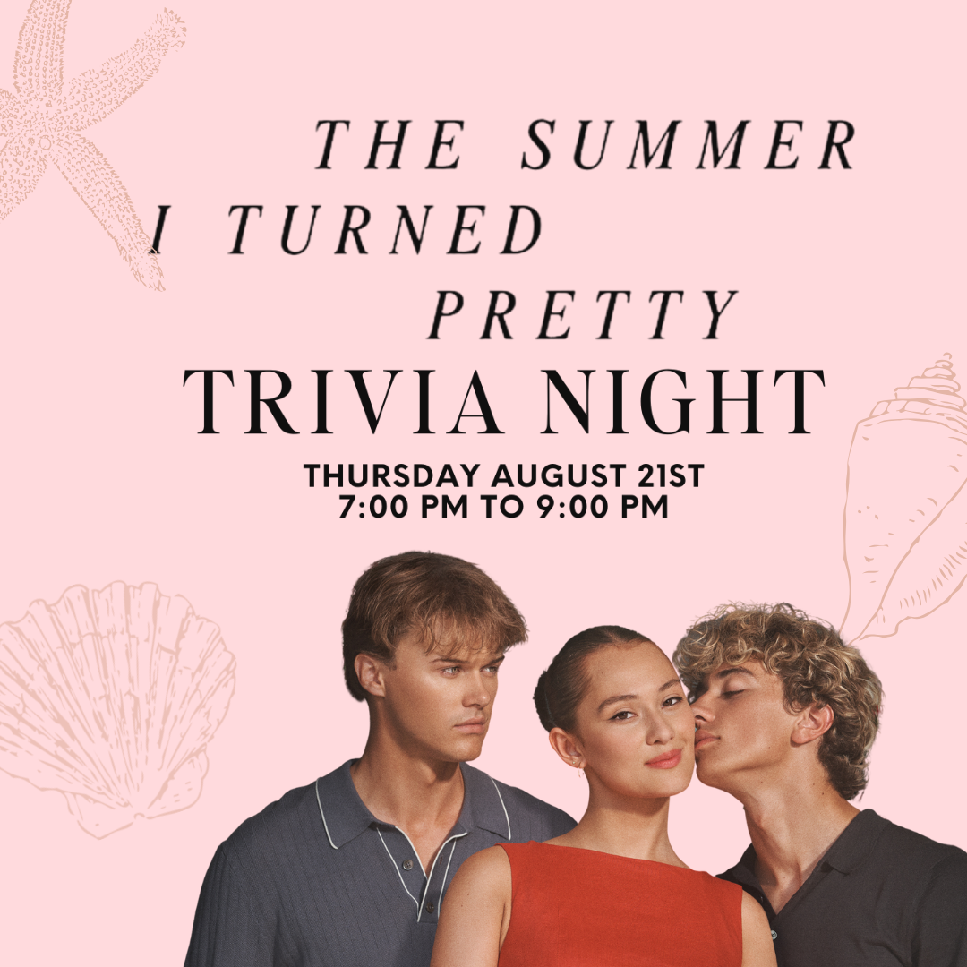 The Summer I Turned Pretty Trivia Night | August 21st