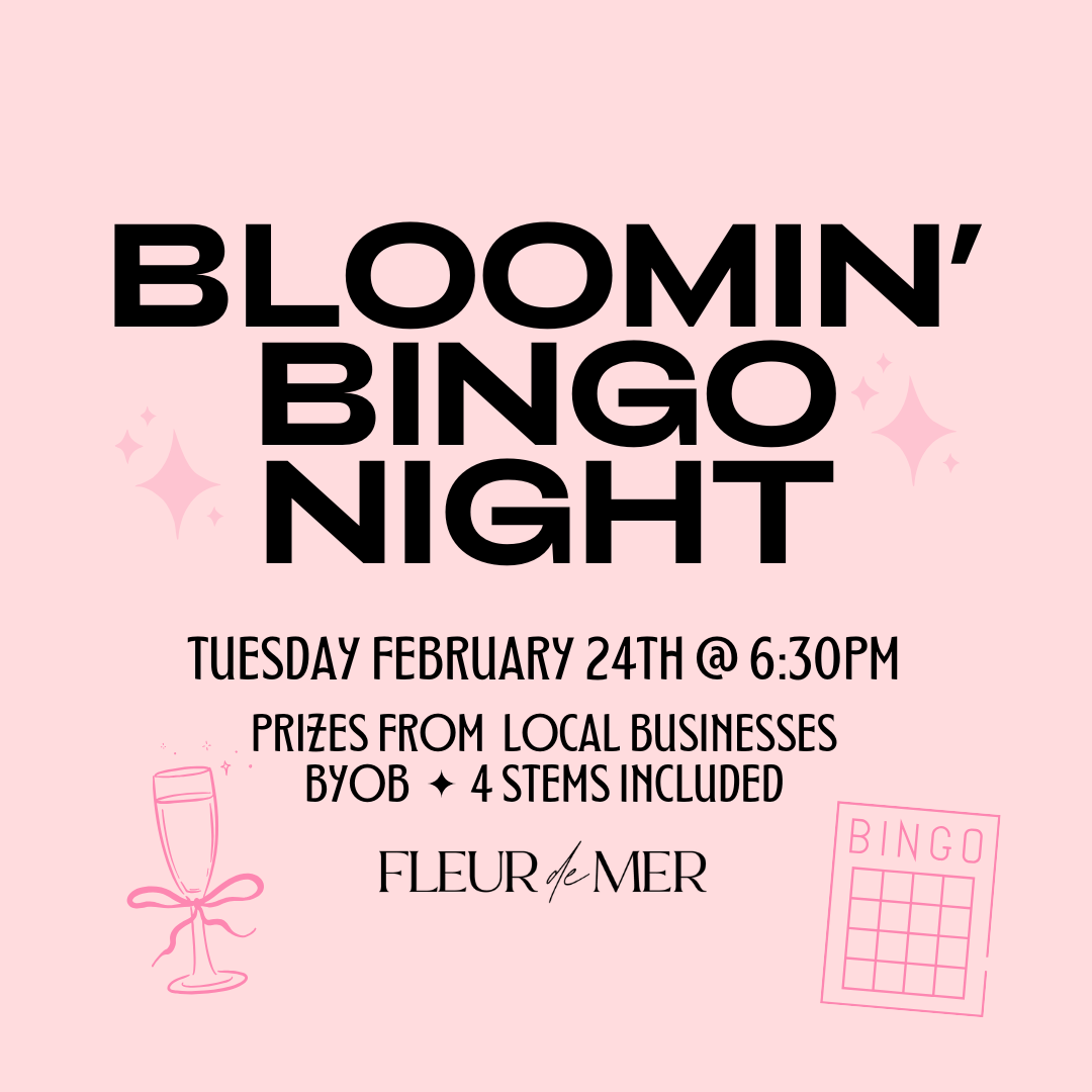 Bloomin’ Bingo Night | February 24th