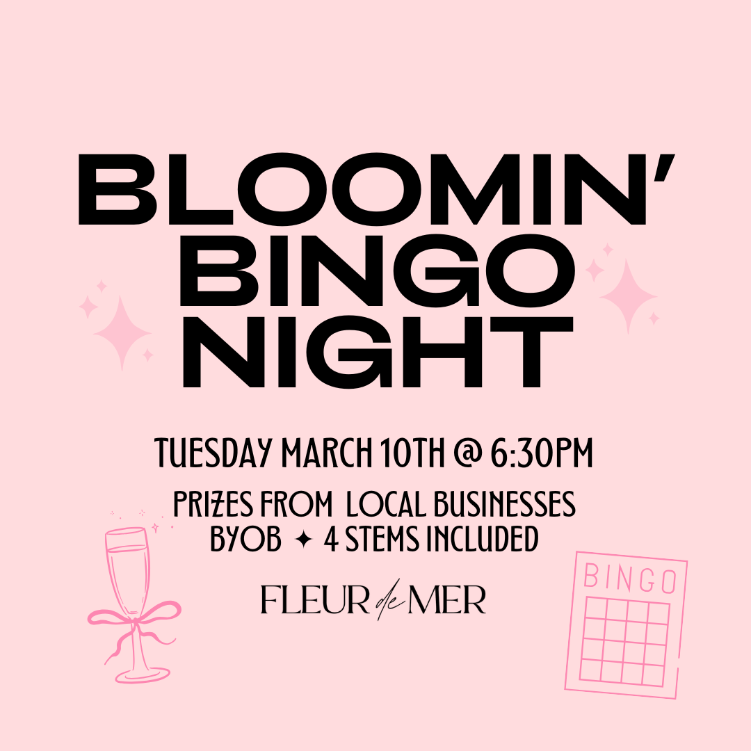 Bloomin’ Bingo Night | March 10th