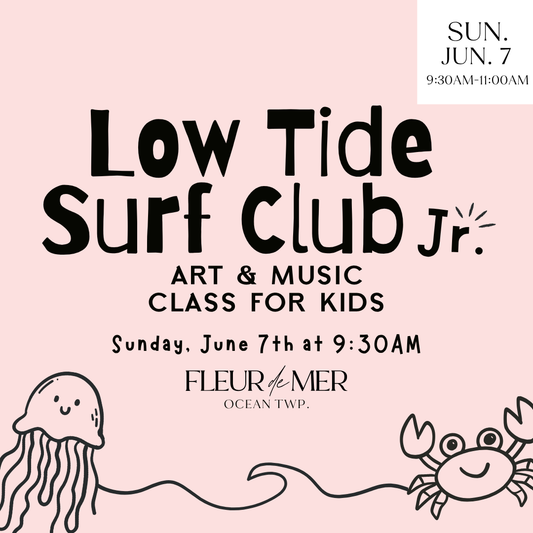 Low Tide Surf Club Jr.: Kids Art & Music Class | June 7th