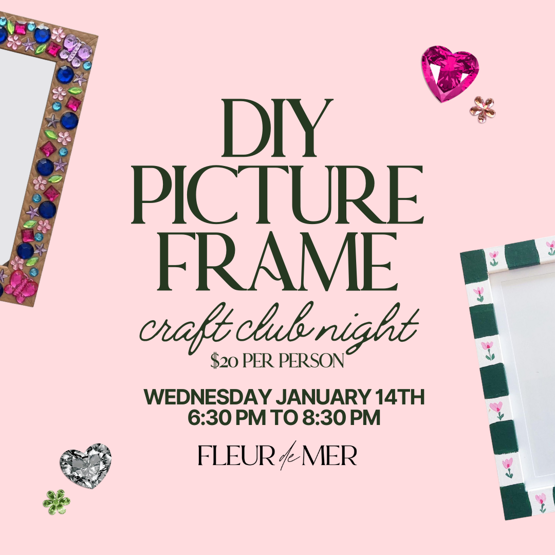 DIY picture frame craft graphic featuring decorative embellishments and text promoting a creative crafting activity at Fleur de Mer in Monmouth County NJ