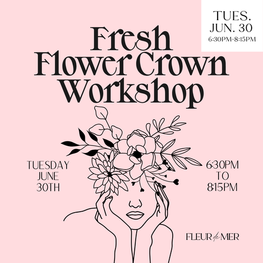 Flower Crown Making Workshop | June 30th