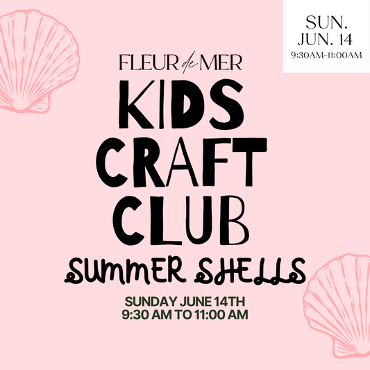 Kids Craft Club: Summer Seashells | June 14th