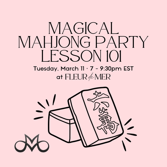 Magical Mahjong Party Lesson 101 | March 11th